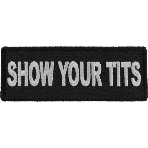 Show your tits - your, embroidered