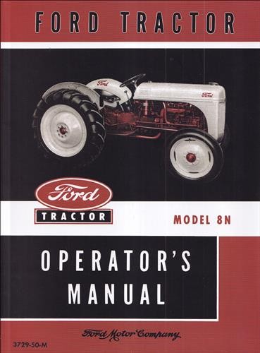 Ford tractor owners manual - owners,