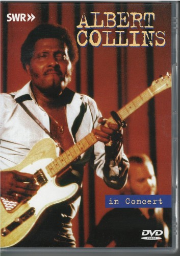 Albert collins concert dvd - collins,