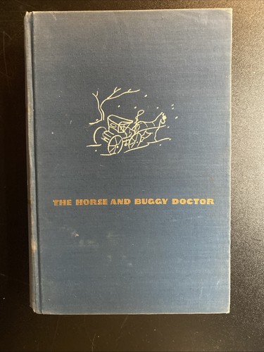 The horse and buggy doctor - horse,