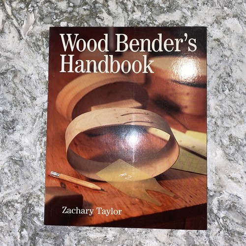Wood bender handbook - wood, bender's