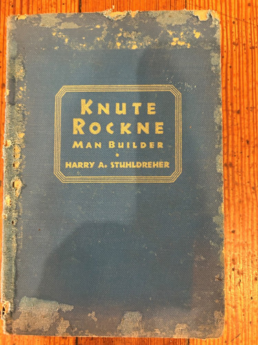 Knute rockne man - man, by