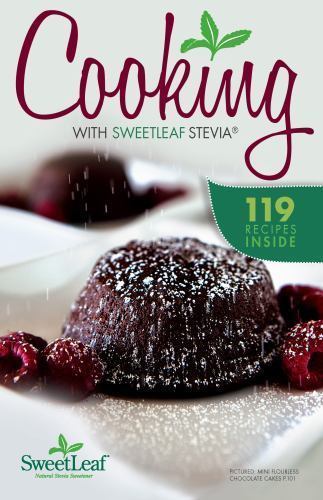 Cooking with sweetleaf - sweetleaf, stevia