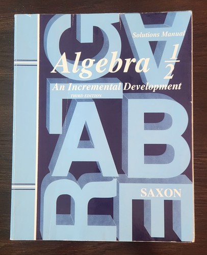 Saxon algebra 3rd - saxon, 1/2
