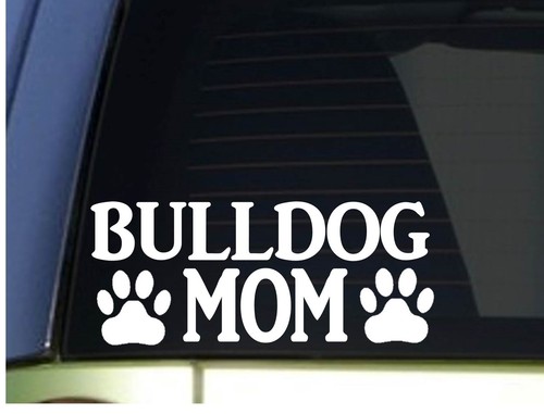 Bulldog mom sticker h352 8 - mom, 8.5