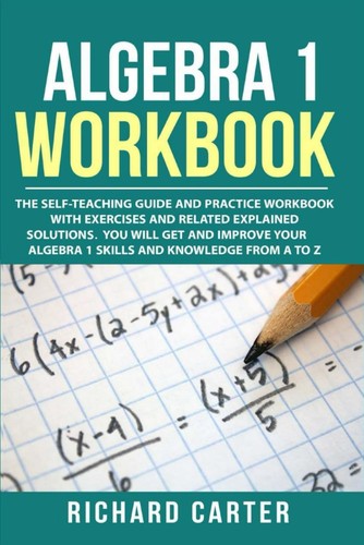 Algebra workbook the - algebra, 1