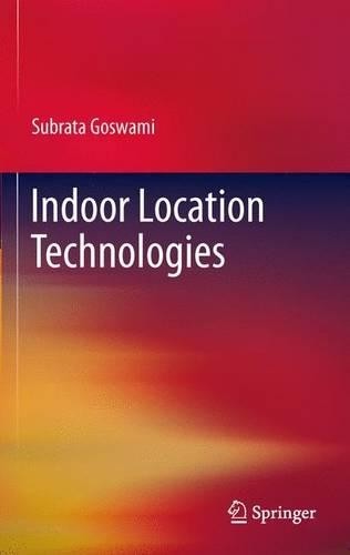 Indoor location technologies - location,