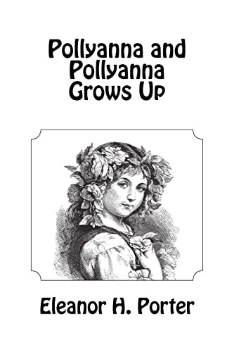 Pollyanna and grows - pollyanna,
