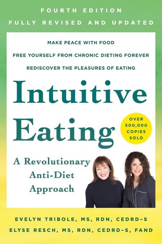 Intuitive eating 4th edition - intuitive,