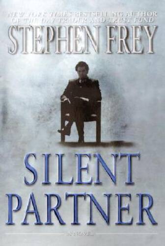 Silent partner hardcover - -, by