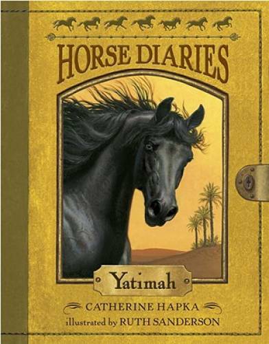 Horse diaries yatimah - horse, #6: