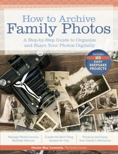 How archive family photos - family,