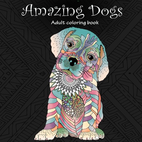Amazing dogs adult coloring - dogs:,