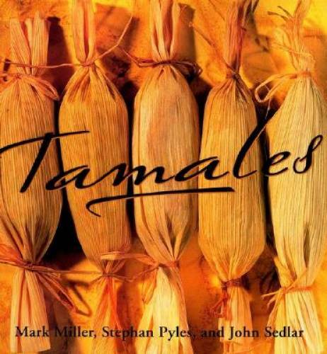 Tamales hardcover by miller - hardcover,