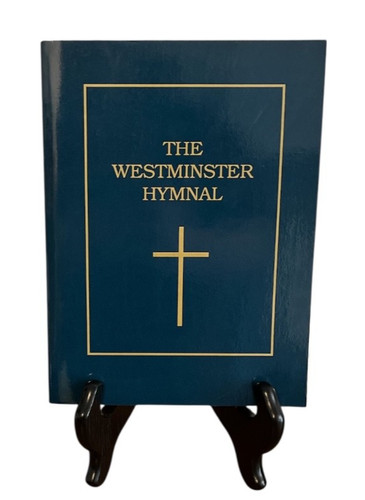 The westminster hymnal - the,