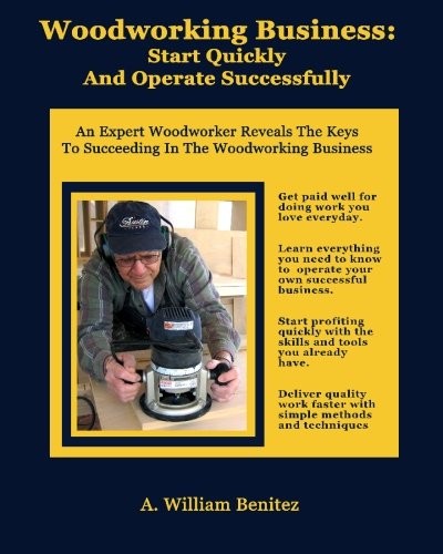 Woodworking business start - business:,