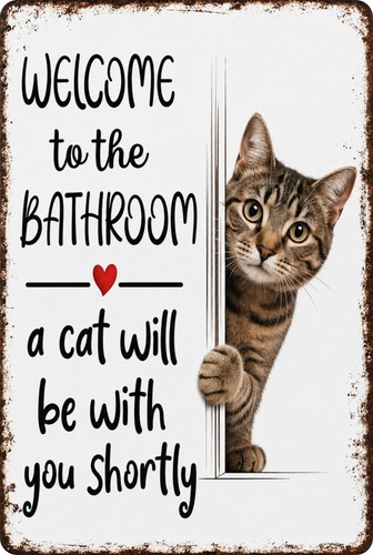 Bathroom cat sign welcome to - cat,