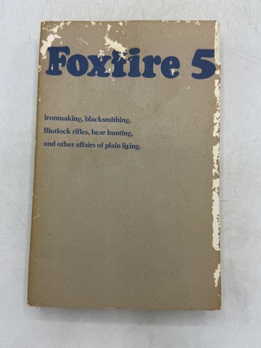 Foxfire eliot wigginton 1979 - 5,