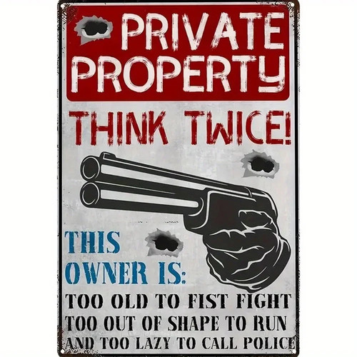 Vintage private property tin - private,