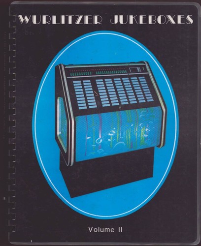 Wurlitzer jukeboxes and other - wurlitzer,