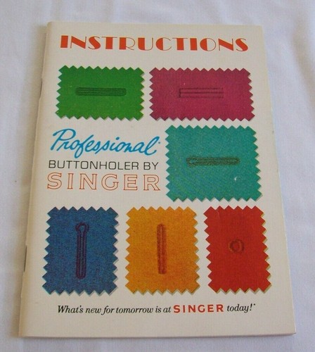 1970 singer buttonholer manual - buttonholer,