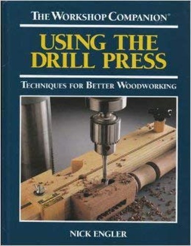 Using the drill press - press,