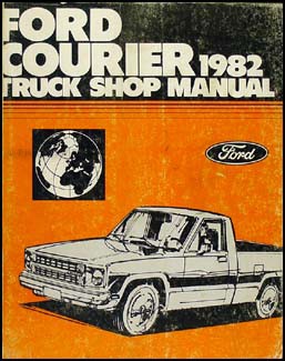 1982 ford courier truck repair - truck,