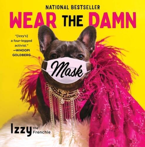 Wear the damn - damn, hardcover