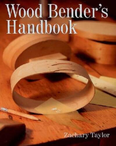 Wood bender handbook - wood,