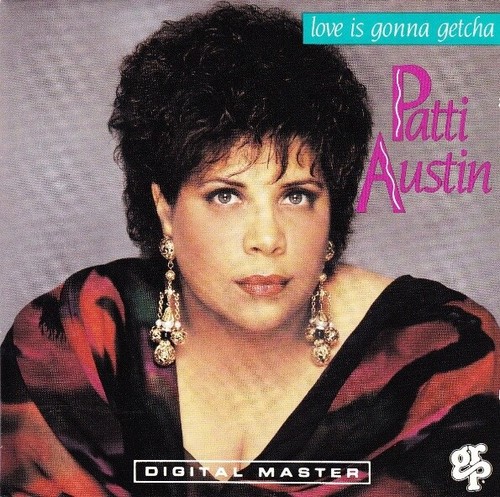 Patti austin love - love, gonna
