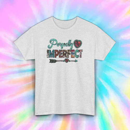 Perfectly imperfect shirt - perfectly,