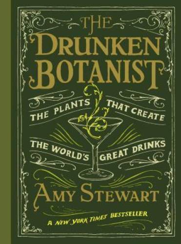 The drunken botanist - the,