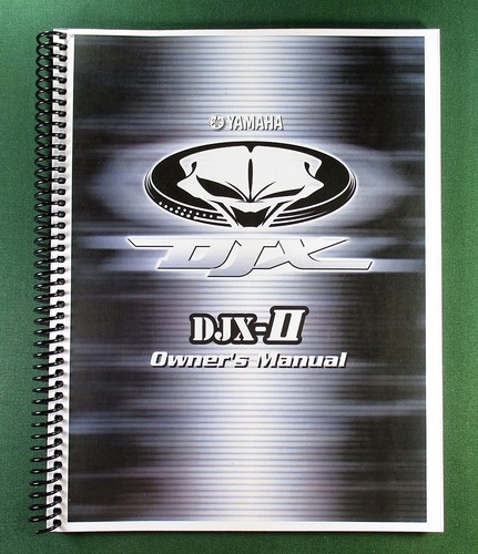 Yamaha djx instruction - yamaha, djx-ii