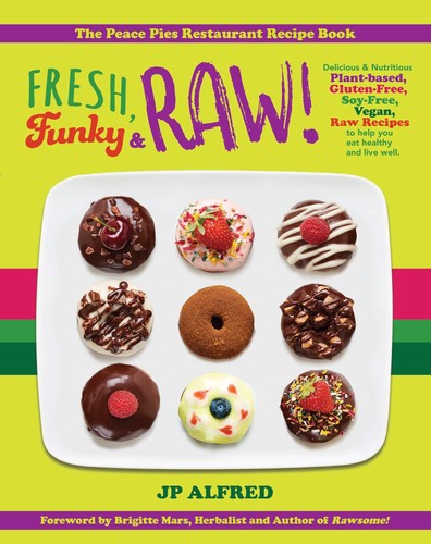 Fresh funky raw - fresh,, raw!: