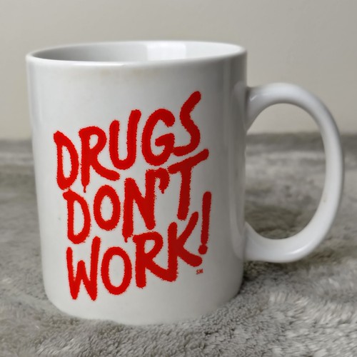 Drugs dont work - drugs,