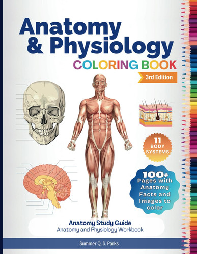 Anatomy and physiology - and,