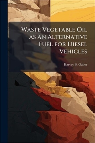 Waste vegetable oil an - waste,