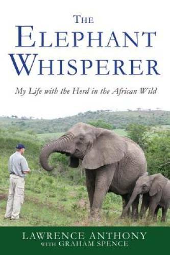 The elephant whisperer my - elephant,
