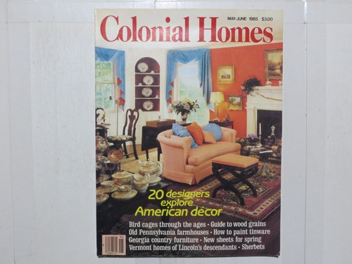 Colonial homes magazine may - colonial,