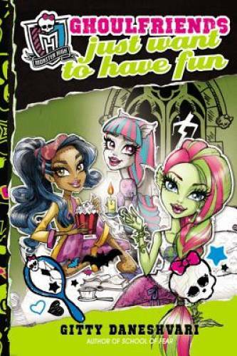 Monster high ghoulfriends - high:,