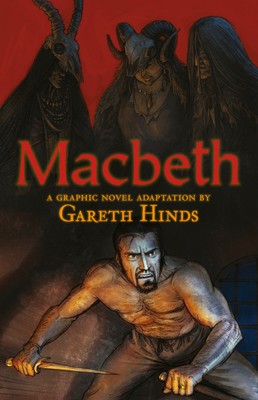 Macbeth graphic novel - macbeth:, a
