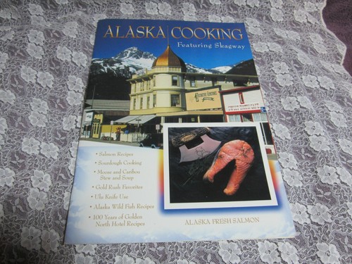 Alaska cooking cookbook - alaska,