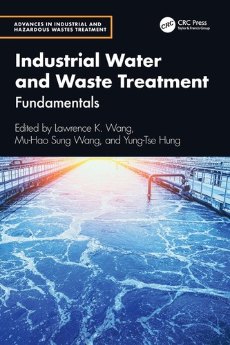 Industrial water and waste - and,