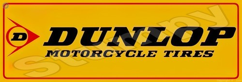 Dunlop tires metal sign x - metal,