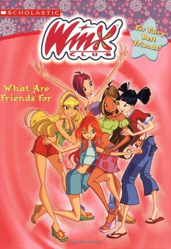 Winx club what are friends - winx,