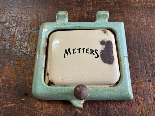 Antique 1900 metters small - metters,