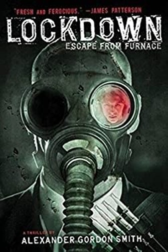 Lockdown escape from furnace - lockdown,