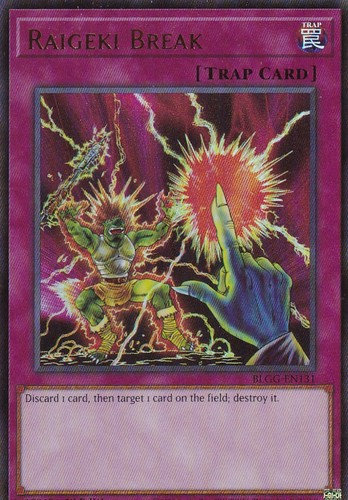 Raigeki break 1st - 1st, edition