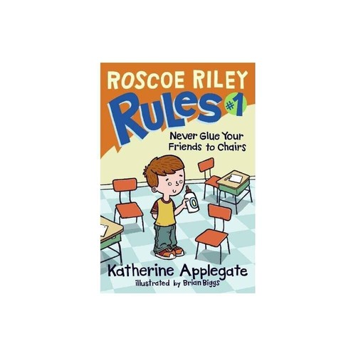 Roscoe riley rules never - rules, #1: