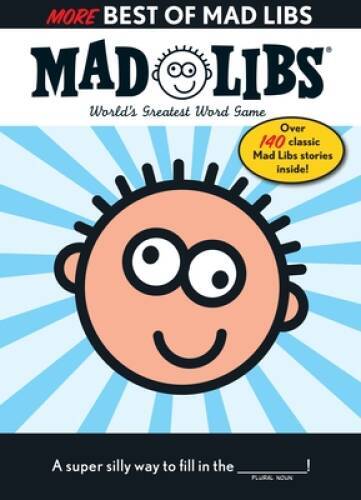 More best mad libs - mad,